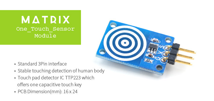 Matrix One_Touch_Sensor Module